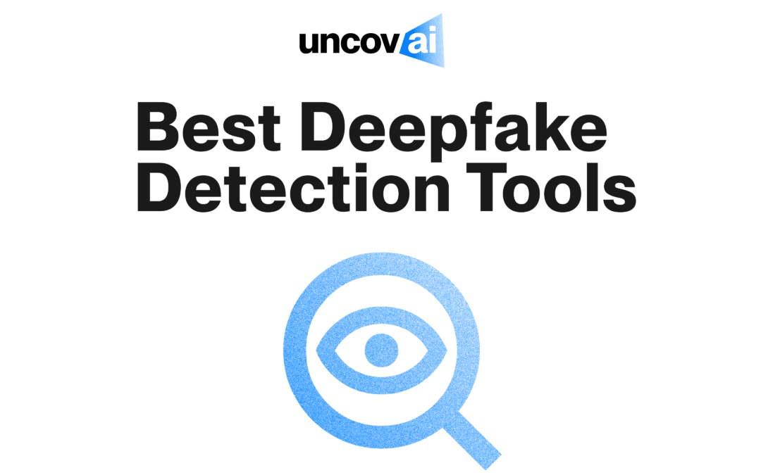 Best Deepfake Detection Tools of 2026: The Ultimate Guide