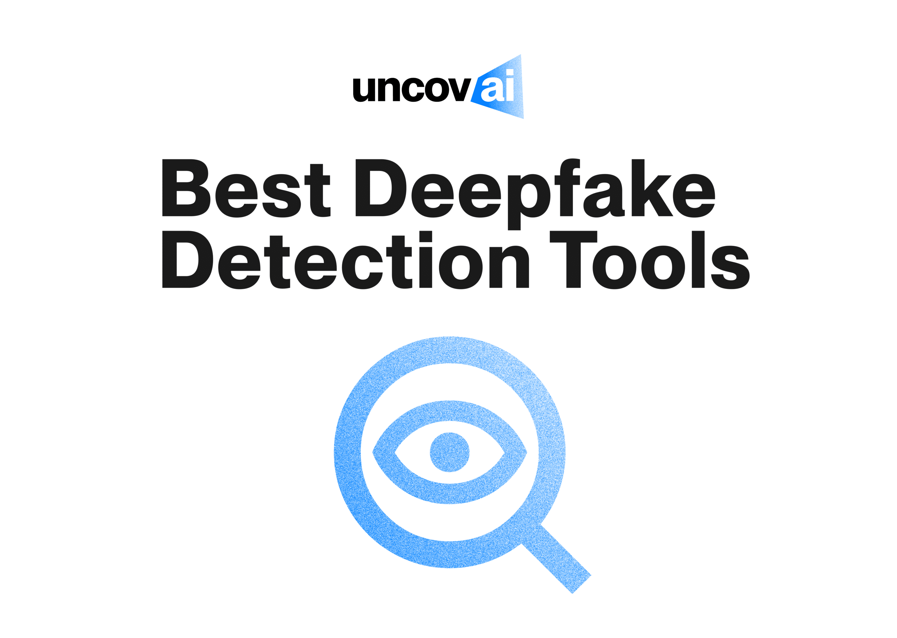 10 Best Deepfake Detection Tools of 2026: Real-Time Guide