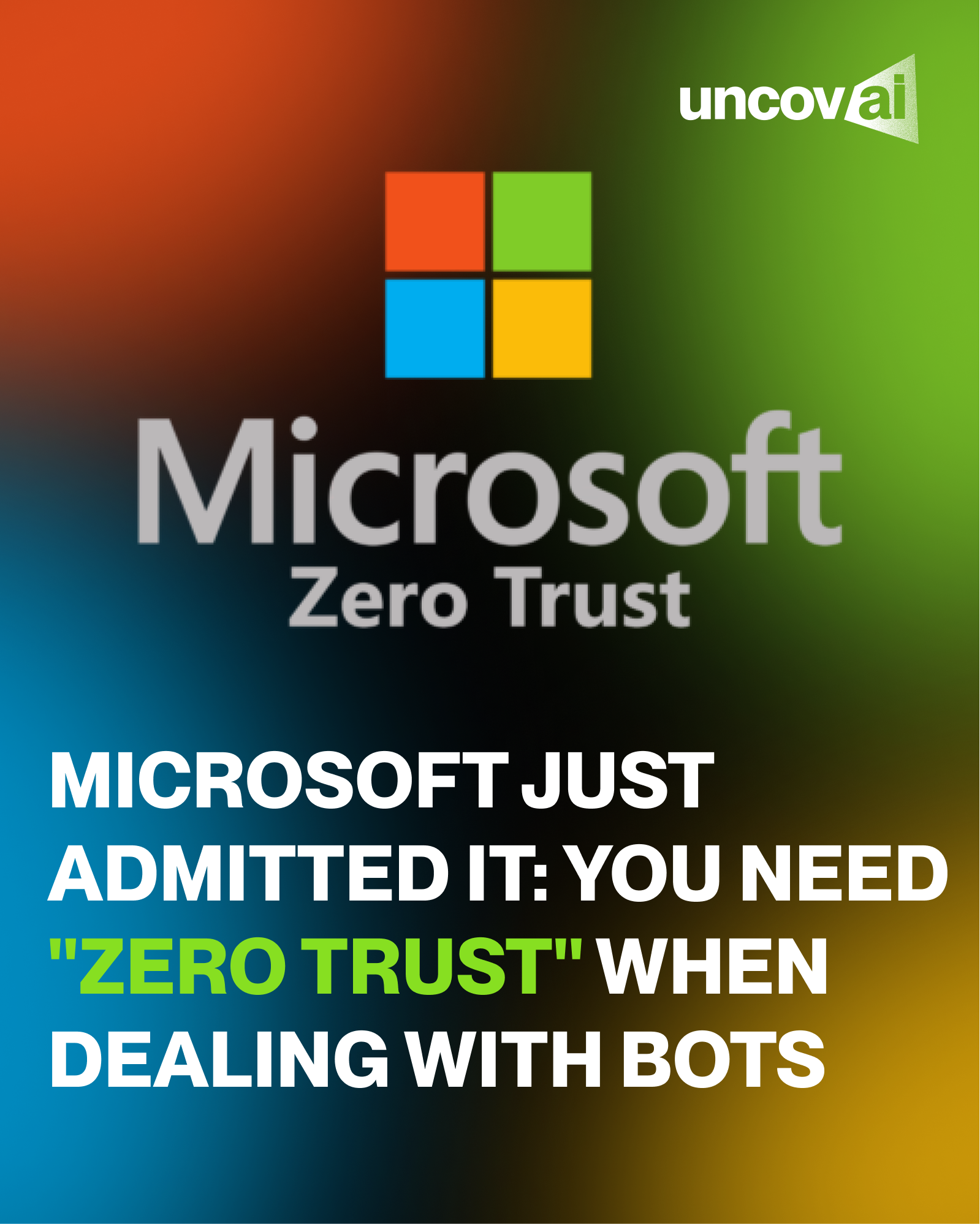 Microsoft Zero Trust AI security framework — treating all AI agents as potentially compromised