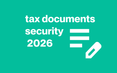 How to Send Tax Documents Securely in 2026