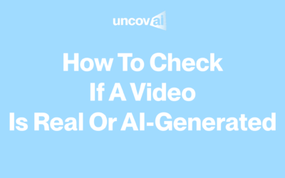 AI Video Detector: How to Check if a Video Is Real or AI-Generated