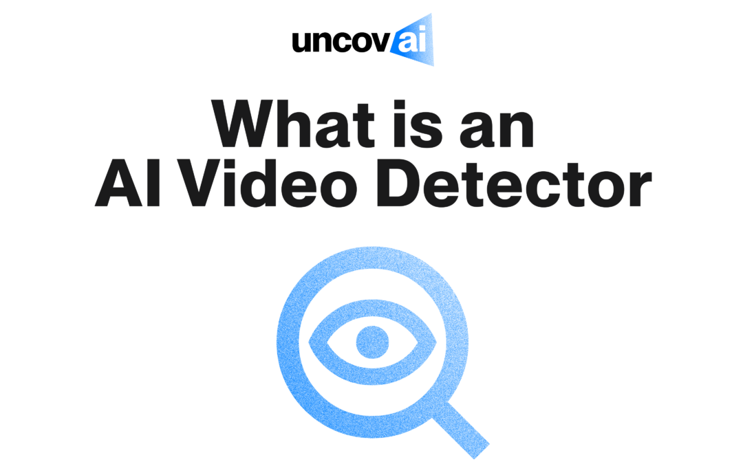 What Is an AI Video Detector and How Does It Work?