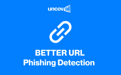 UncovAI’s Updated URL Phishing Detection Model