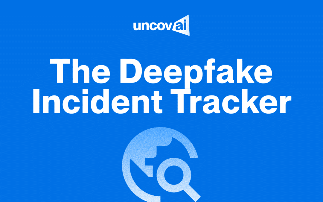 The Deepfake Incident Tracker: Verified Cases, Updated Through 2026
