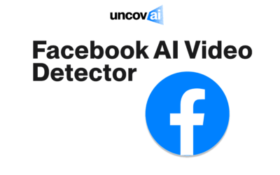 Facebook AI Video Detector: Spot Fake Videos in Seconds