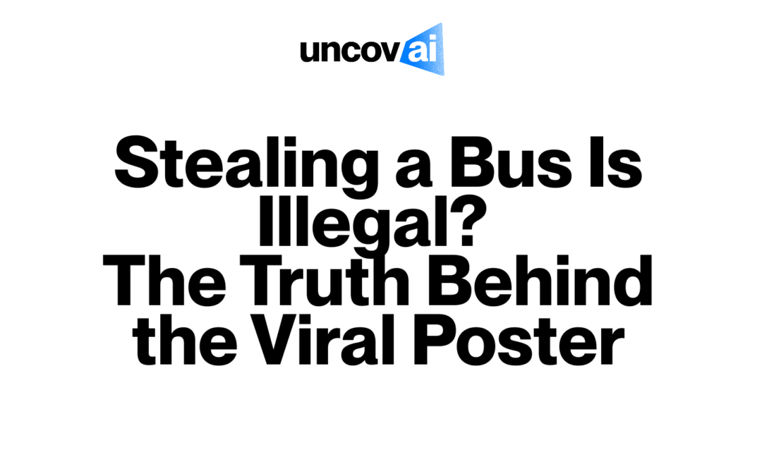 “Stealing a Bus Is Illegal” Home Office Poster: AI-Generated