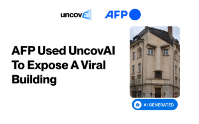 AFP Used UncovAI to Expose a Viral AI Hitler-Face Building