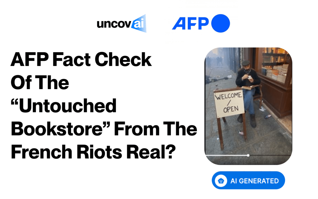 Is the “Untouched Bookstore” Photo From the French Riots Real? AFP Used UncovAI